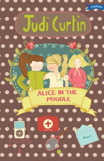 Alice in the Middle 9781847176738