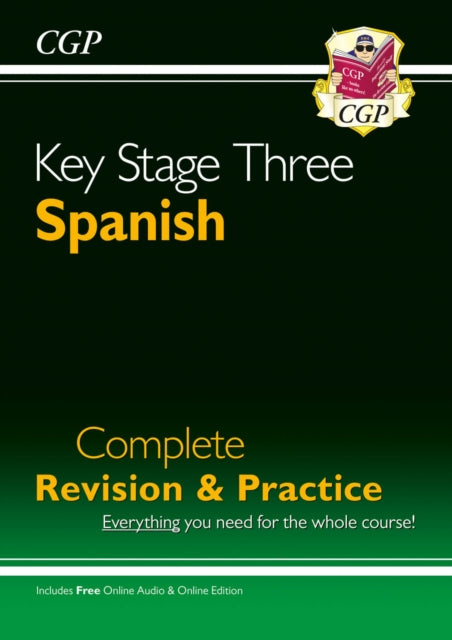 KS3 Spanish Complete Revision & Practice (with Free Online Edition & Audio) 9781847628886