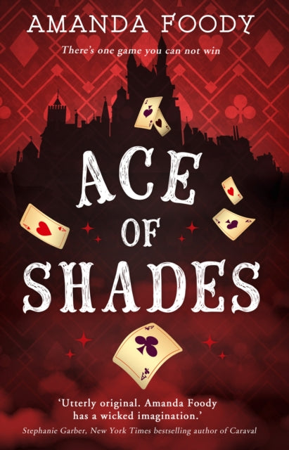 Ace Of Shades 9781848455450