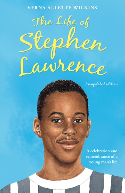 The Life of Stephen Lawrence 9781848531055