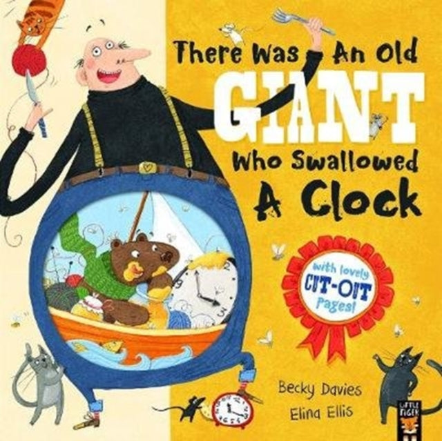 There Was an Old Giant Who Swallowed a Clock 9781848697591