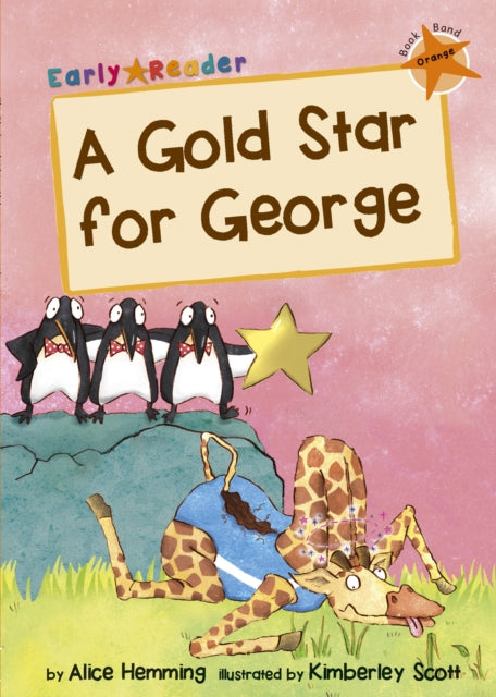 A Gold Star for George : (Orange Early Reader) 9781848861978