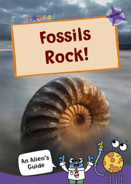 Fossils Rock! : (Purple Non-Fiction Early Reader) 9781848866966