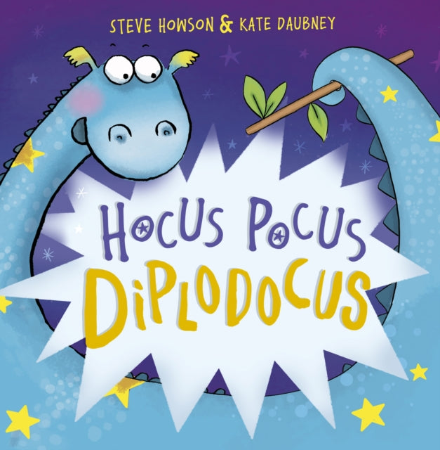 Hocus Pocus Diplodocus : New Edition 9781848867024