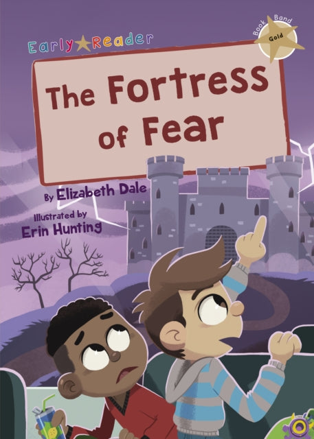 The Fortress of Fear : (Gold Early Reader) 9781848867185