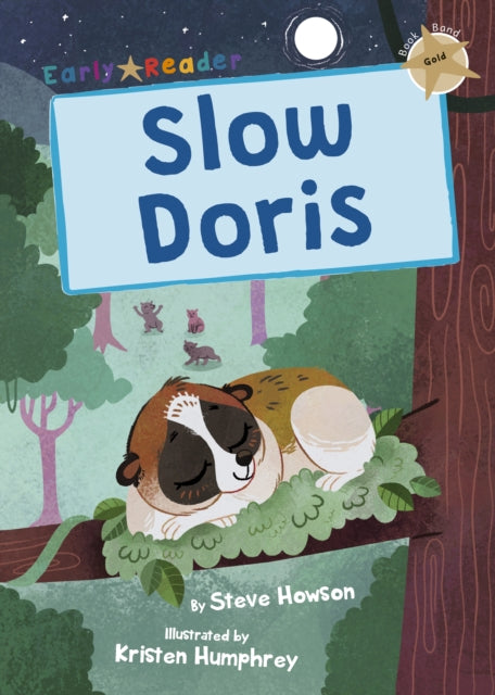 Slow Doris : (Gold Early Reader) 9781848867208