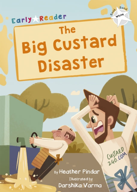 The Big Custard Disaster : (White Early Reader) 9781848867710