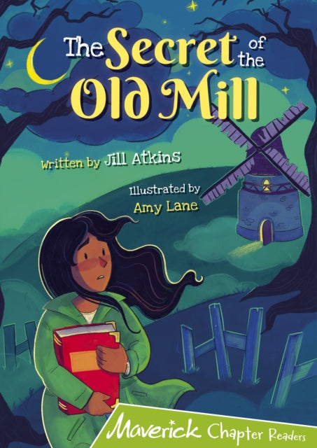 The Secret of the Old Mill : (Lime Chapter Reader) 9781848869110