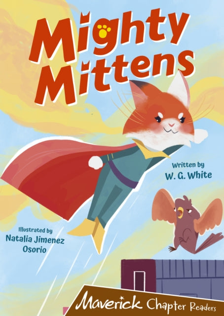 Mighty Mittens : (Brown Chapter Reader) 9781848869134