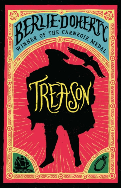 Treason : The thrilling Tudor adventure 9781849391214