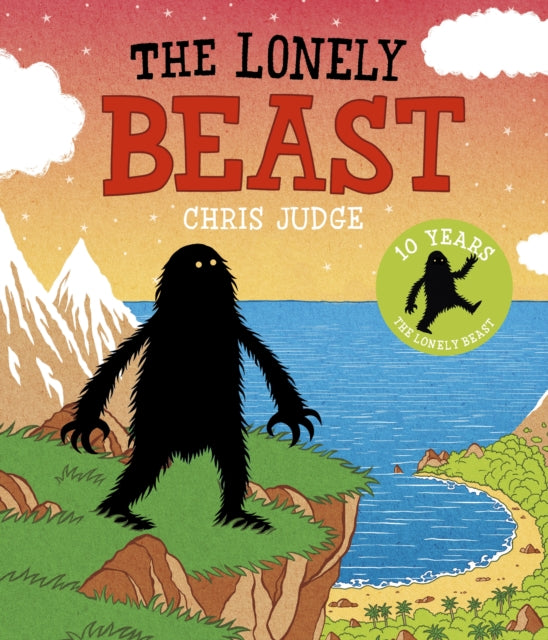 The Lonely Beast : 10th Anniversary Edition 9781849392556