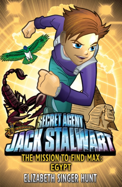 Jack Stalwart: The Mission to find Max : Egypt: Book 14 9781849413077