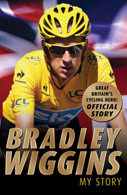 Bradley Wiggins: My Story 9781849419345