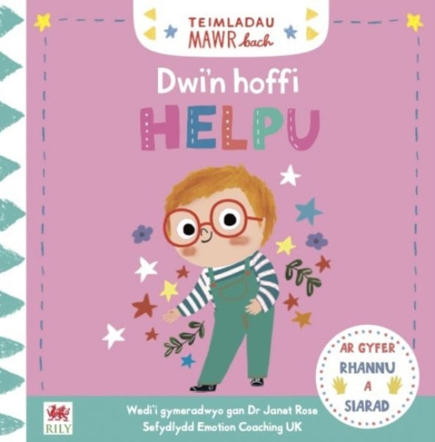 Teimladau Mawr Bach: Dwi'n Hoffi Helpu 9781849676137