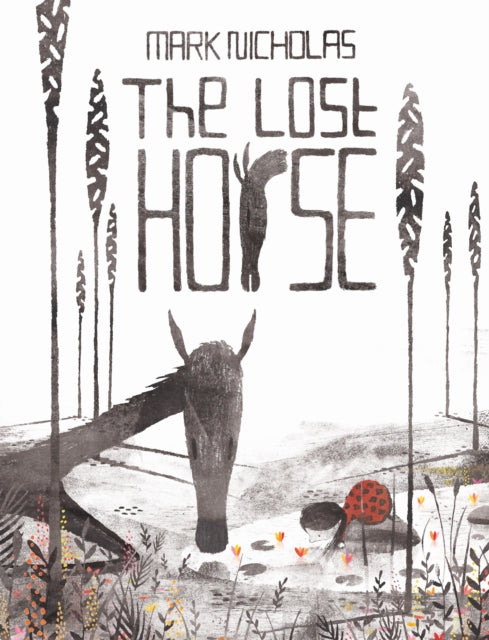The Lost Horse 9781849765657