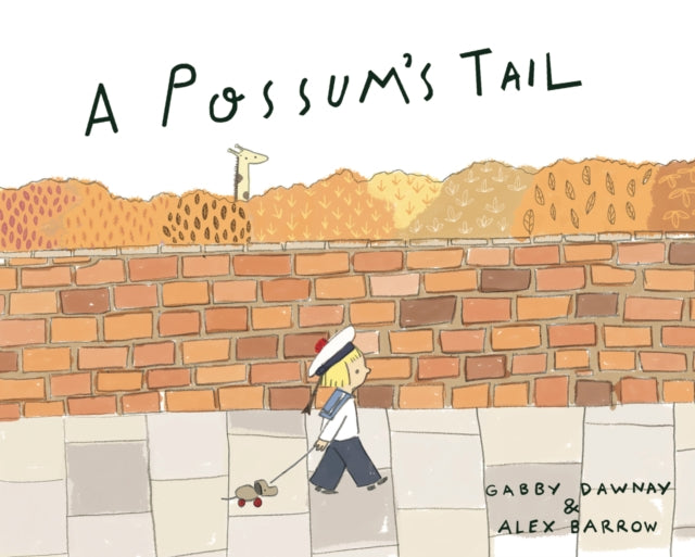 A Possum's Tail 9781849766531