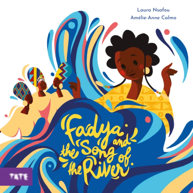 Fadya and the Song of the River 9781849768245