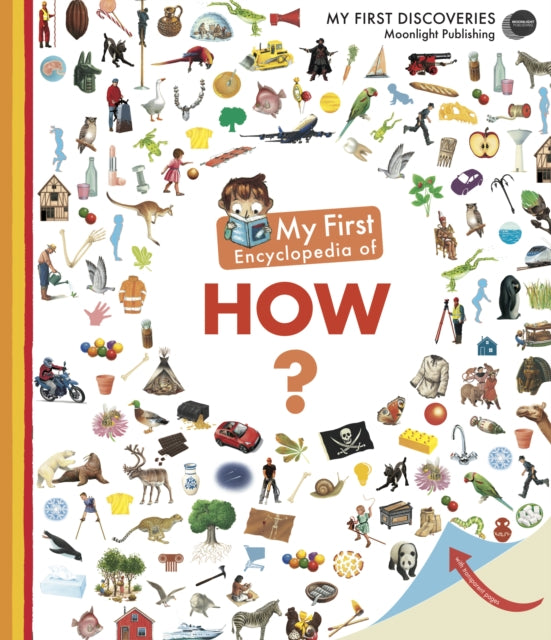 My First Encyclopedia of How?-9781851034482