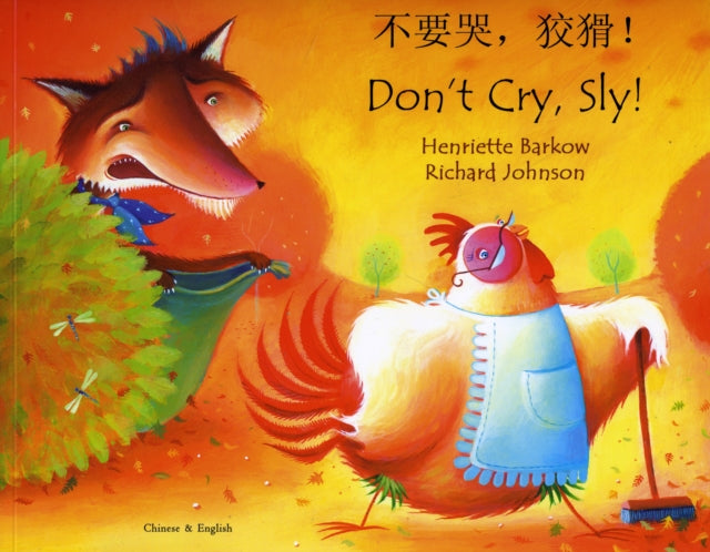 Don't Cry Sly in Chinese and English 9781852696511