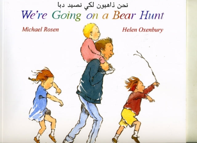 We're Going on a Bear Hunt in Arabic and English 9781852697075