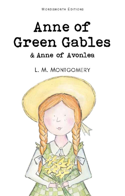Anne of Green Gables & Anne of Avonlea-9781853261398