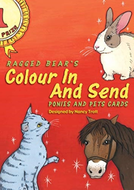 Colour In & Send: Ponies & Pets Cards 9781857142914