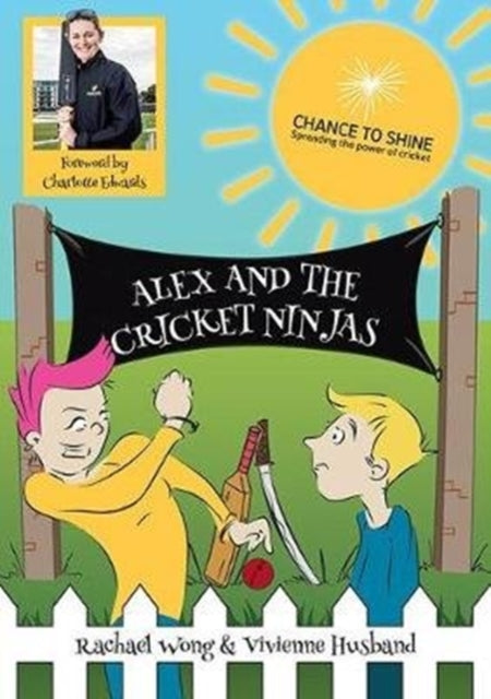 Alex and the Cricket Ninjas 9781858585956
