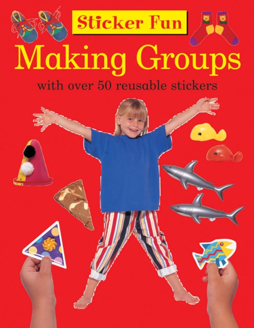 Sticker Fun - Making Groups 9781861474407