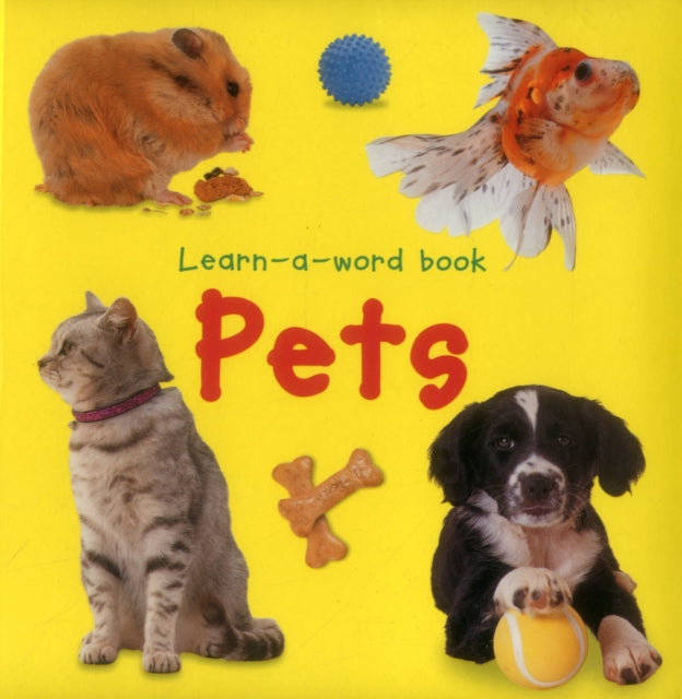 Learn-a-word Book: Pets 9781861476470
