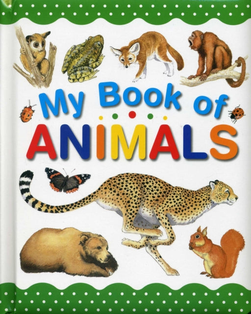 My Book of Animals 9781861477682
