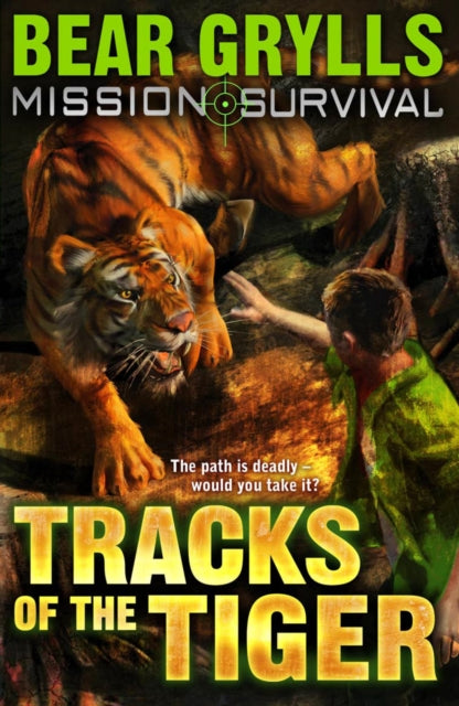 Mission Survival 4: Tracks of the Tiger 9781862304819