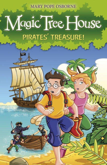 Magic Tree House 4: Pirates' Treasure! 9781862305267