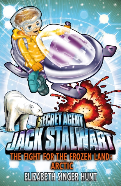Jack Stalwart: The Fight for the Frozen Land : Arctic: Book 12 9781862306332