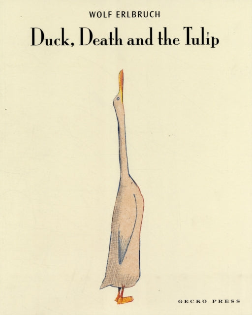 Duck, Death and the Tulip 9781877467172