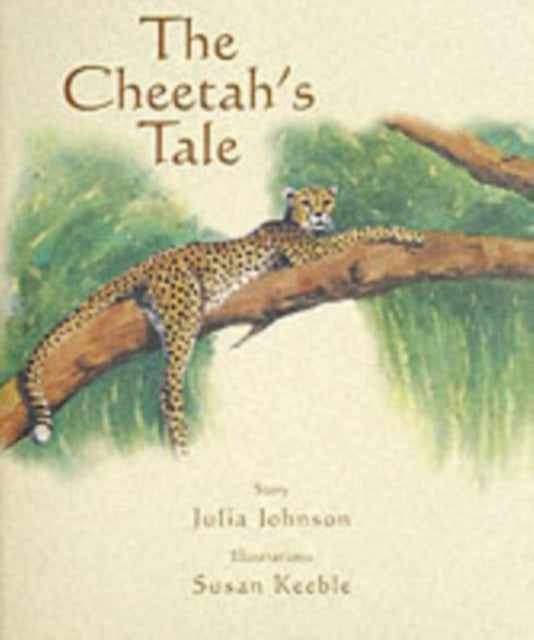 The Cheetah's Tale 9781900988872