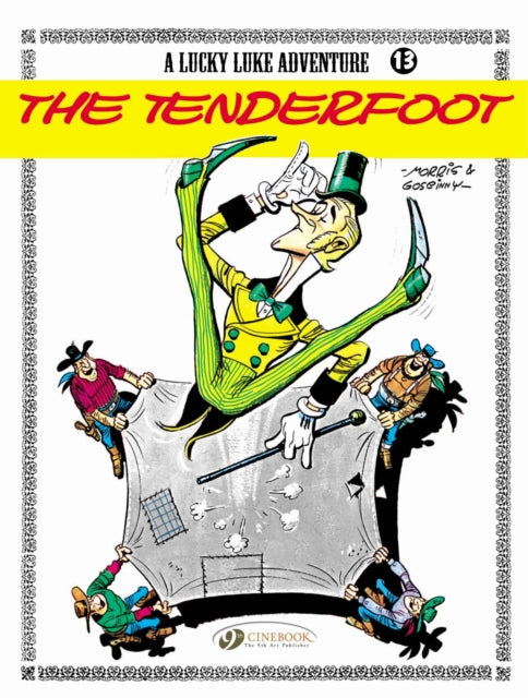 Lucky Luke 13 - The Tenderfoot 9781905460656