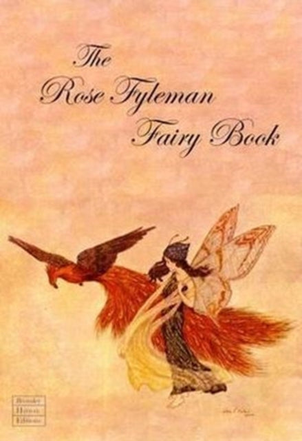Rose Fyleman Fairy Book 9781905512973