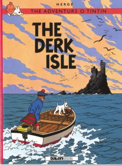 Adventurs o Tintin, The: The Derk Isle 9781906587383