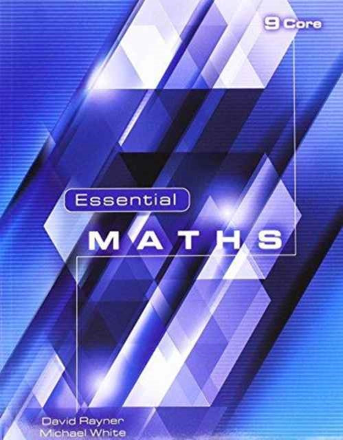 Essential Maths 9 Core : 9 9781906622367