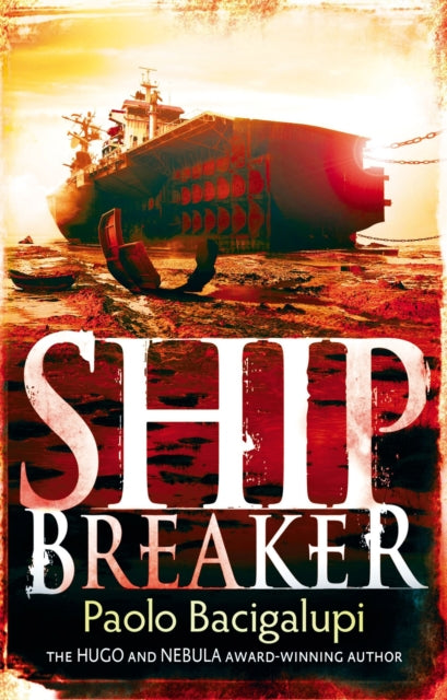 Ship Breaker : Number 1 in series 9781907411106