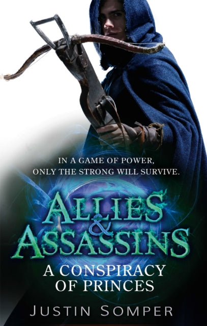 Allies & Assassins: A Conspiracy of Princes : Number 2 in series B2