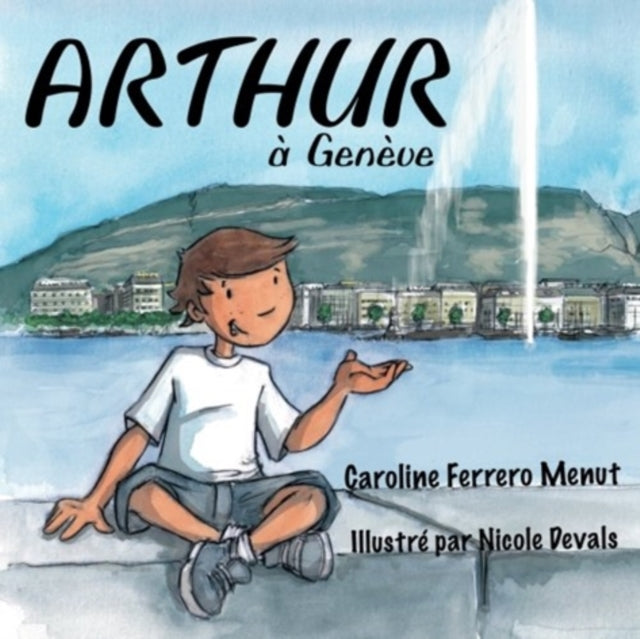 Arthur a Geneve 9781907676567
