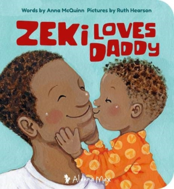 Zeki Loves Daddy 9781907825347