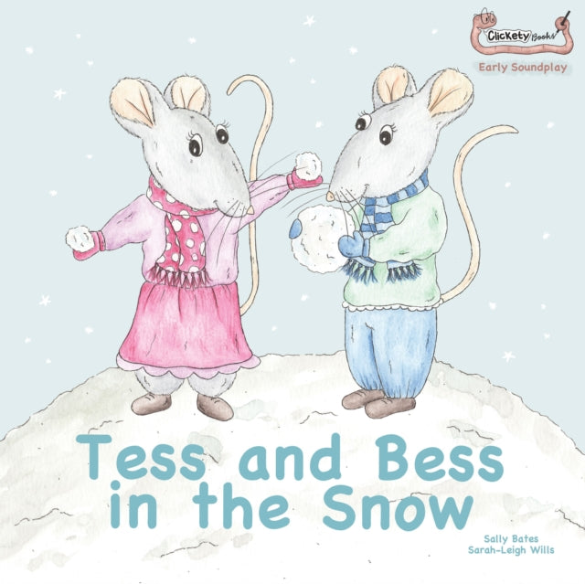 Tess and Bess in the Snow 9781907968334