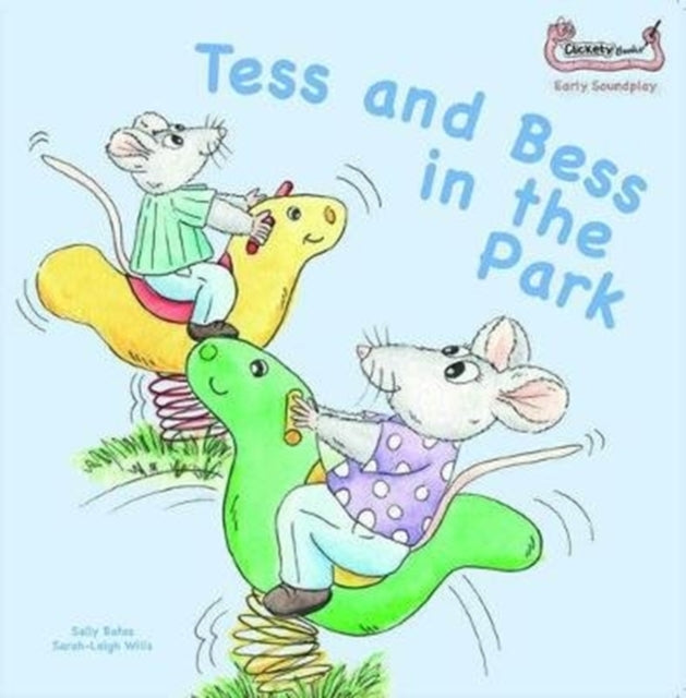 Tess and Bess in the Park 9781907968495