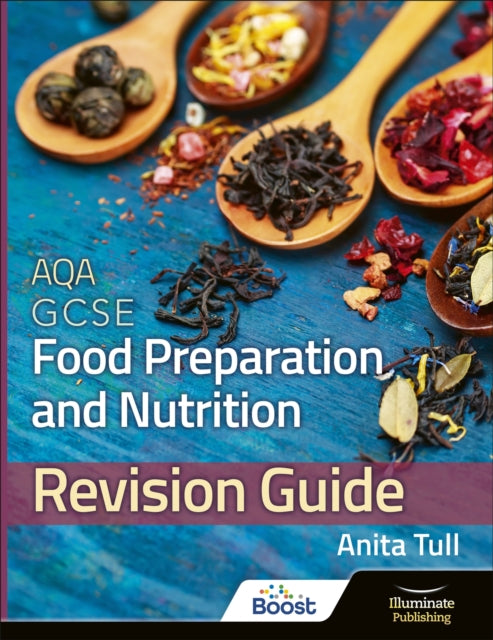 AQA GCSE Food Preparation & Nutrition: Revision Guide 9781908682802