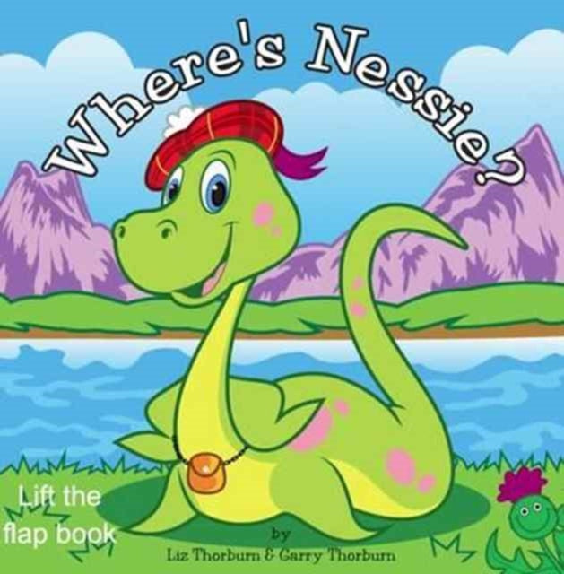 Where's Nessie - Lift the Flap Board Book 9781909266063