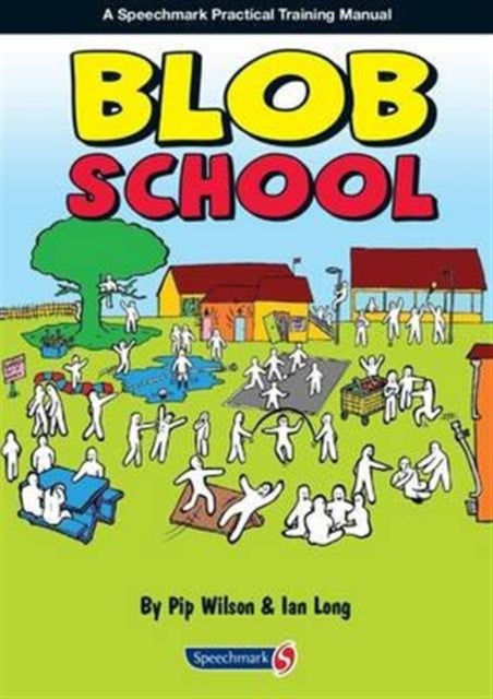 Blob School 9781909301382