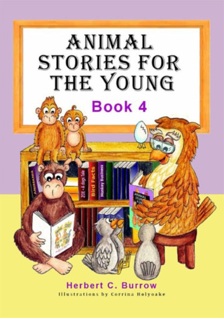 Animal Stories for the Young : Book 4 9781909757929