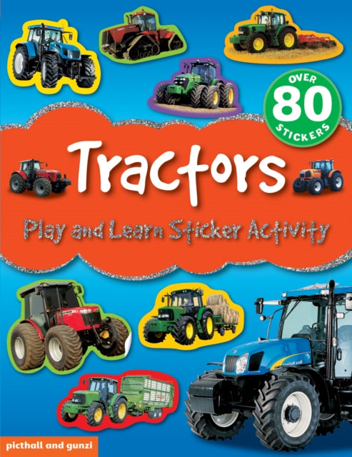 Play and Learn Sticker Activity: Tractors-9781909763654